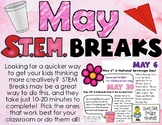 May STEM Breaks - A STEM Break for EACH Day!