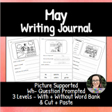 May - Sentence Writing Journals - Wh- Questions & Picture 