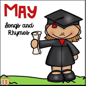 Preview of May Circle Time Songs and Rhymes, Cinco de Mayo. Mother's Day, Memorial Day