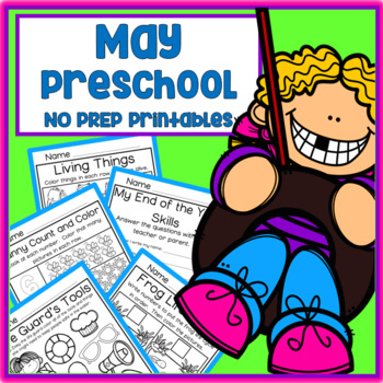 Preview of May Spring End of the Year Preschool Printable Packet NO PREP