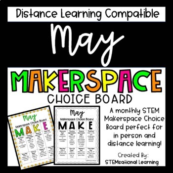 Preview of May | Spring Makerspace STEM Choice Board Challenge Activities