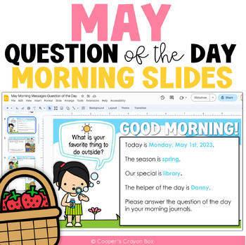 Preview of May | Spring Themes | Question of the Day & Morning Message Slides