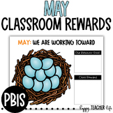 May Classroom Incentive Rewards for Positive Behavior Clas