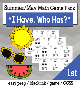 Preview of May Summer 1st Grade "I Have, Who Has" Math Game Bundle