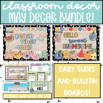 Preview of May & Summer Bulletin Board and Daily Slides Templates, Classroom Decor Bundle