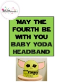 May The Fourth Be With You: Baby Yoda Headband