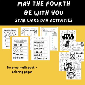 Preview of May The Fourth Be With You | Star Wars Day | No prep Math Pack + Coloring Pages