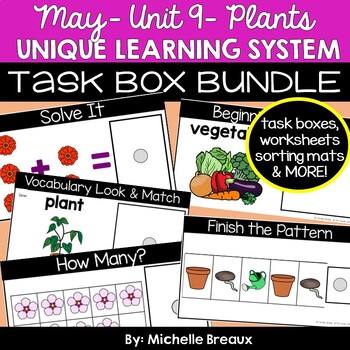 Preview of May Unit 9- Unique Learning System BUNDLE- Life Science- Plants & How They Grow