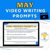 May Video Writing Prompts