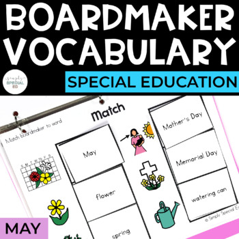 Preview of May Vocabulary Unit- Boardmaker