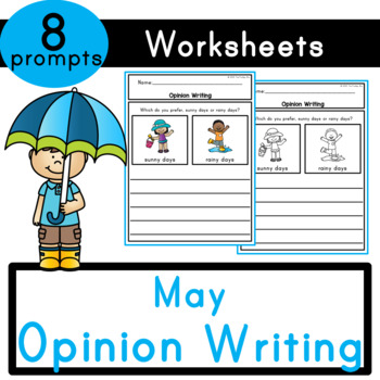 Preview of May (Weather) Opinion Writing Prompts