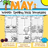 May: Weekly and Monthly Spelling Test Templates Graduation