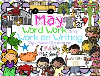 Preview of May Word Work and Work on Writing