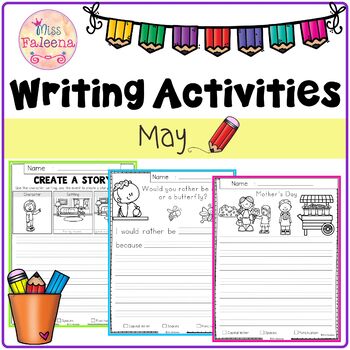 May Writing Activities by Miss Faleena | Teachers Pay Teachers