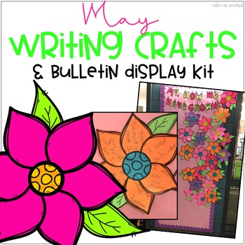 Preview of May Writing Crafts and Bulletin Display Kit