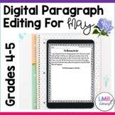 May Writing: Digital Daily Paragraph Editing for Google Classroom