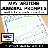 May Writing Journal Prompts for Preschool and Kindergarten