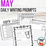 May Writing Prompts End of Year NO PREP Daily Journal