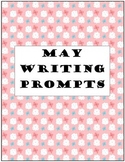 May Writing Prompts Common Core Aligned 2nd Grade