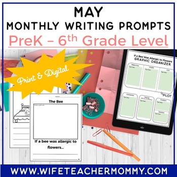 Preview of May Writing Prompts PreK-6th Grades PRINT + GOOGLE MEGA BUNDLE