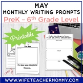 May Writing Prompts for PreK-6th Grades PRINTABLE  | Sprin