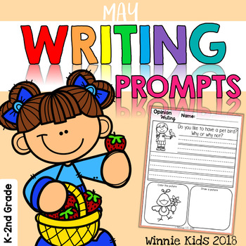 May Writing Prompts by Winnie Kids | Teachers Pay Teachers
