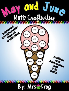Preview of May and June Math Craftivities