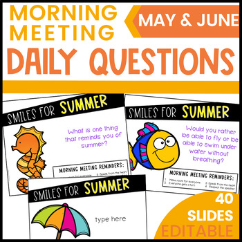 Preview of May and June Morning Meeting Questions | Question of the Day Slides | Summer