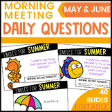 May and June Morning Meeting Questions | Question of the D