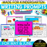 May and June Writing Prompts for Kindergarten