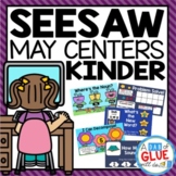 May and Spring Seesaw Activities for Kindergarten