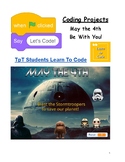 May the 4th Be With You Coding Project Grades 3-8