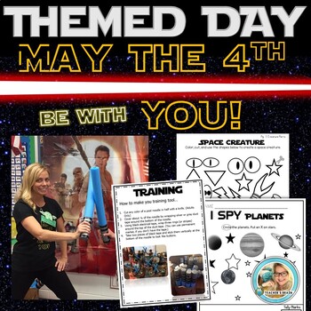 Preview of May the Fourth be with YOU Star Wars Themed Day PLAN