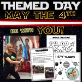 May the Fourth be with YOU Star Wars Themed Day PLAN