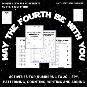 Preview of May the Fourth Be With You 1-20 Workbook- numbers, addition, I spy and more!