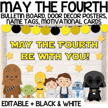 Preview of May the Fourth Bulletin Board, Classroom + Door Decor, Posters & Motivational