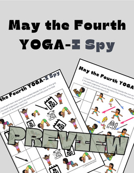 Preview of May the Fourth, I- Spy Yoga, Movement, OT, PT, Fine and Gross Motor