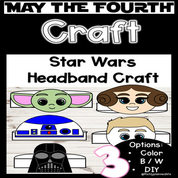 Preview of May the Fourth  Star Wars Day Hat Headband Craft