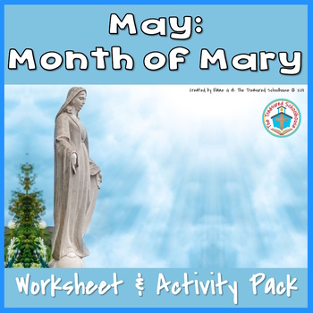 Preview of May, the Month of Mary Worksheet and Activity Pack