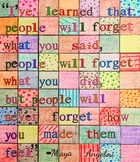 Maya Angelou "People Will Never Forget" Quote 63-piece Col