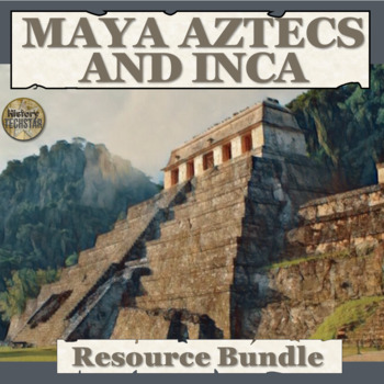 Preview of Maya Aztec and Inca Resource Bundle