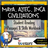 Maya, Aztec, and Inca Workbook- Google 1:1 Compatible and 