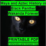 Maya and Aztec - Mesoamerican - History in Black Panther W