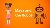 Maya and the Robot by Eve Ewing Battle of the Book Style Q