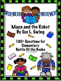 Maya and the Robot by Eve L. Ewing  - Battle of the Books 