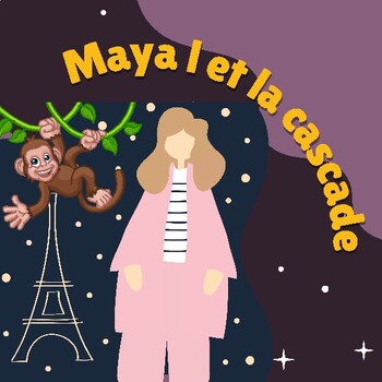 Preview of Maya l et la cascade french Tale Story for kids 2024