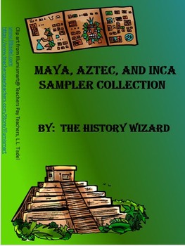 Preview of Mayan, Aztec, Inca Sampler Collection (3 Webquests)