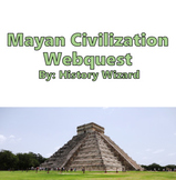 Mayan Civilization Webquest