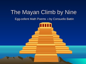 Preview of Mayan Climb by Nine Multiplication Poem