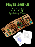 Mayan Journal/Writing Activity